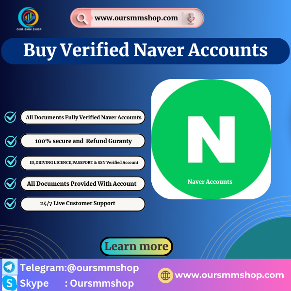 Buy Verified Naver Accounts